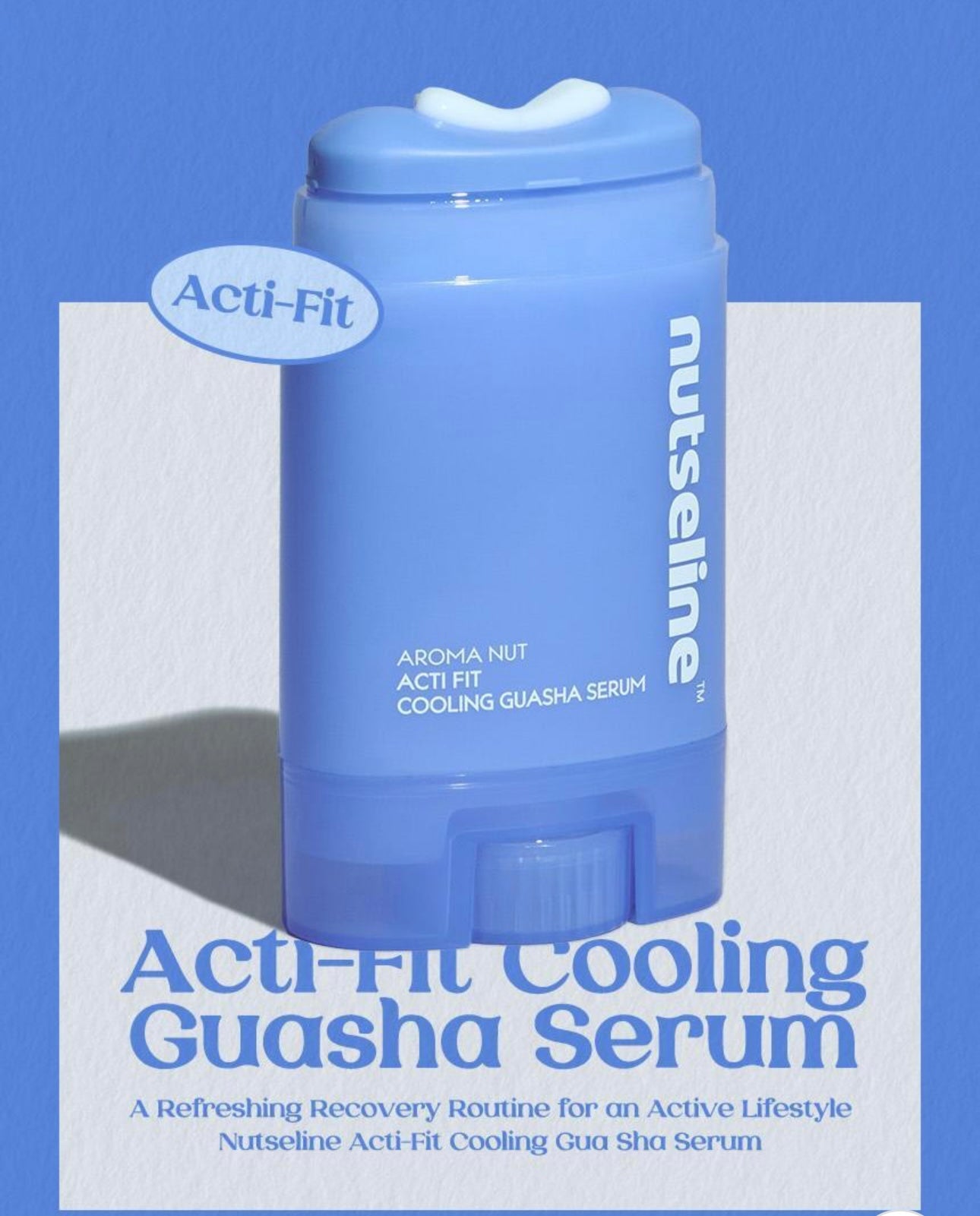 Nutseline 香氛堅果涼感舒緩保濕刮痧精華❄️Nutseline Aroma Nut Acti Fit Cooling Guasha Serum