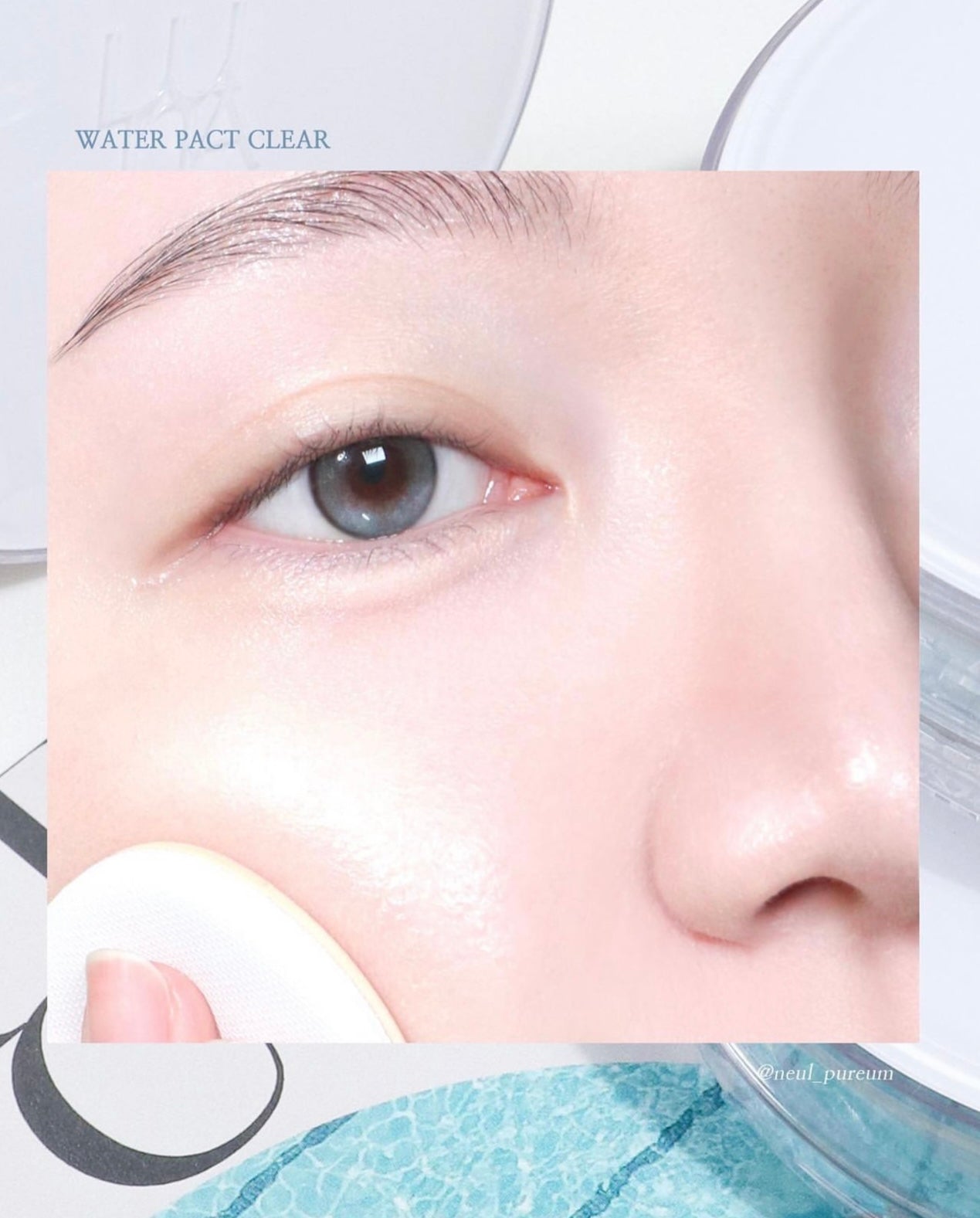 LUNA 水光玻璃感保濕氣墊🤍| LUNA Water Pact Clear Cushion Foundation SPF 50+ PA+++