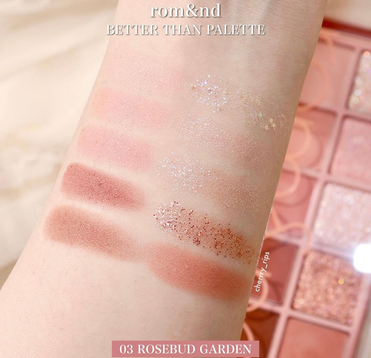 Romand 花園系列十色眼影 Better Than Palette 03 Rosebud Garden 乾燥玫瑰色🥀